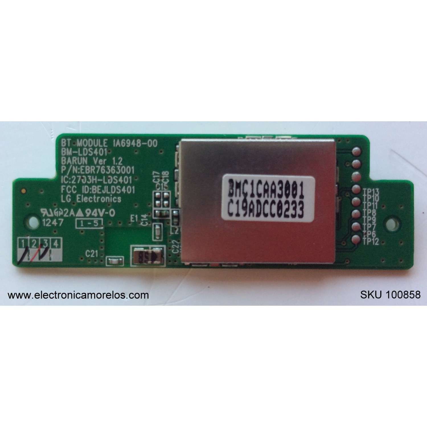 MODULO DE BLUETOOTH / LG / IA6948-00 / BM-LDS401 / EBR76363001 / 50LN5750-UH / 55LA9650-UA / 55LA9700-UA / 55LA8600-UC / 47GA6450-UD / 50GA6400-UD / 50LA6900-UE / 55LA6205-UA / 60LA8600-UC / 55EA9800-UA AUSYLH / 47GA6400-UD / 47LN5750-UH / 55LA6900-UD